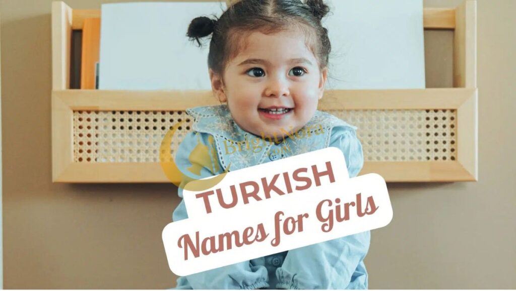 Turkish Baby Girl Names