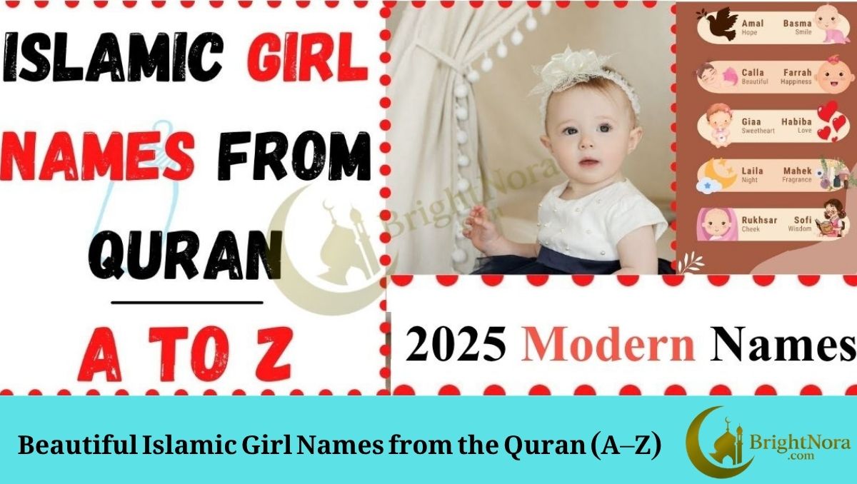 Read more about the article Islamic Girl Names from Quran A to Z – Meaningful Muslim Names