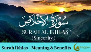 Read more about the article Surah Ikhlas – Meaning, Benefits, and Importance in Islam